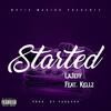 LaJeff - Started (feat. Kellz)