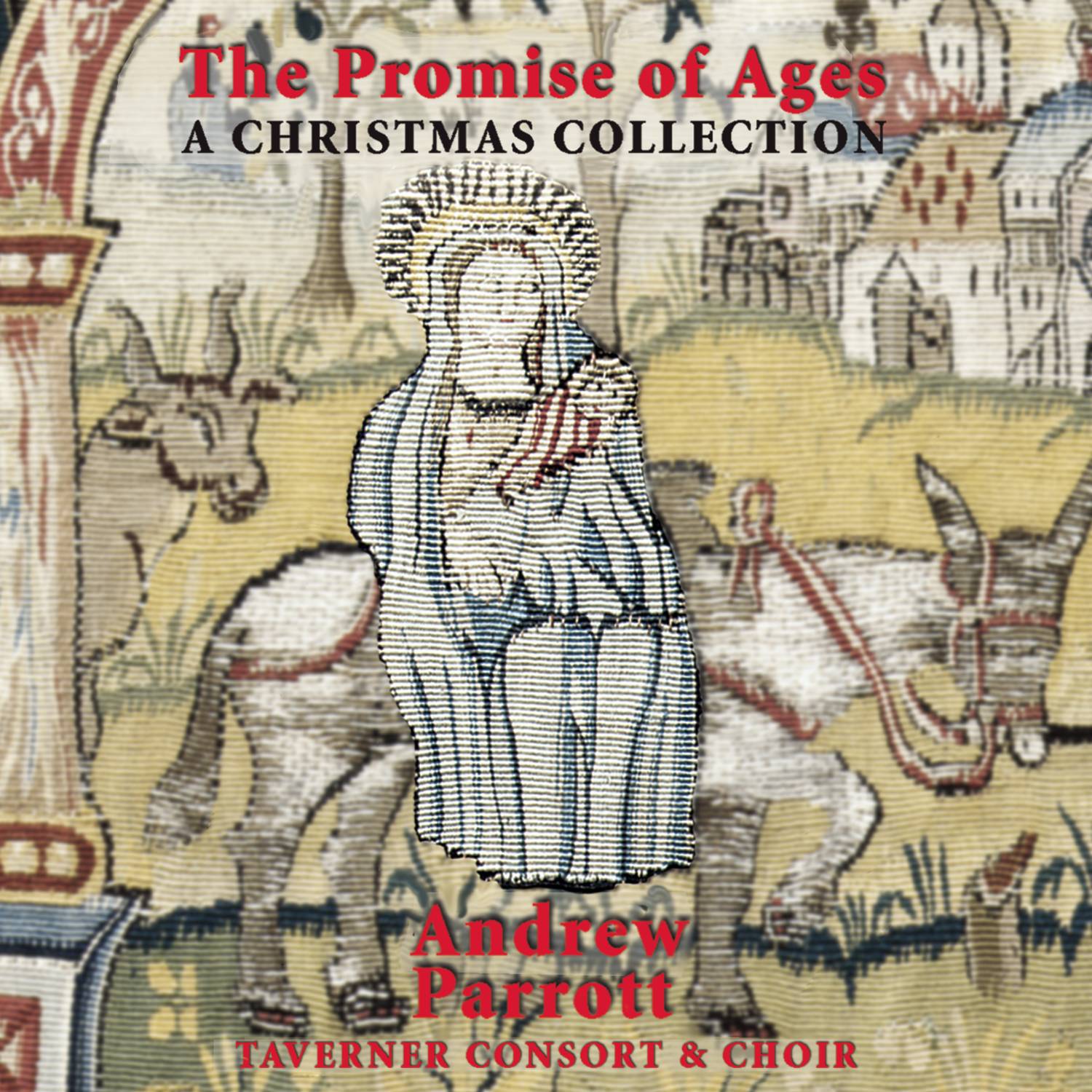 The Promise of Ages - A Christmas Collection专辑