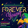 Tronix DJ - Forever Young (feat. Damian Pipes) [Tronix DJ Edit]