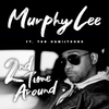 Murphy Lee - 2nd Time Around