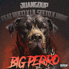 JuanGDUp - Big Perro
