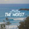 Donell Lewis - The Worst