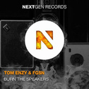 Burn The Speakers (Original Mix)专辑