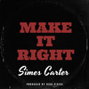 Simes Carter - Make it Right