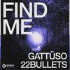 GATTÜSO - Find Me