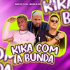 Tinho do Coque - Kika Com a Bunda