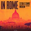 Setou & Senyo - In Rome