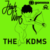 The Kdms - High Wire (Mustang Dub)