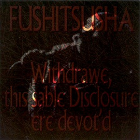 Withdrawe, This Sable Disclosure Ere Devot\'d专辑