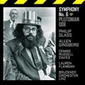 Philip Glass: Symphony No.6 \"Plutonian Ode\"