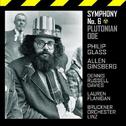 Philip Glass: Symphony No.6 \"Plutonian Ode\"专辑