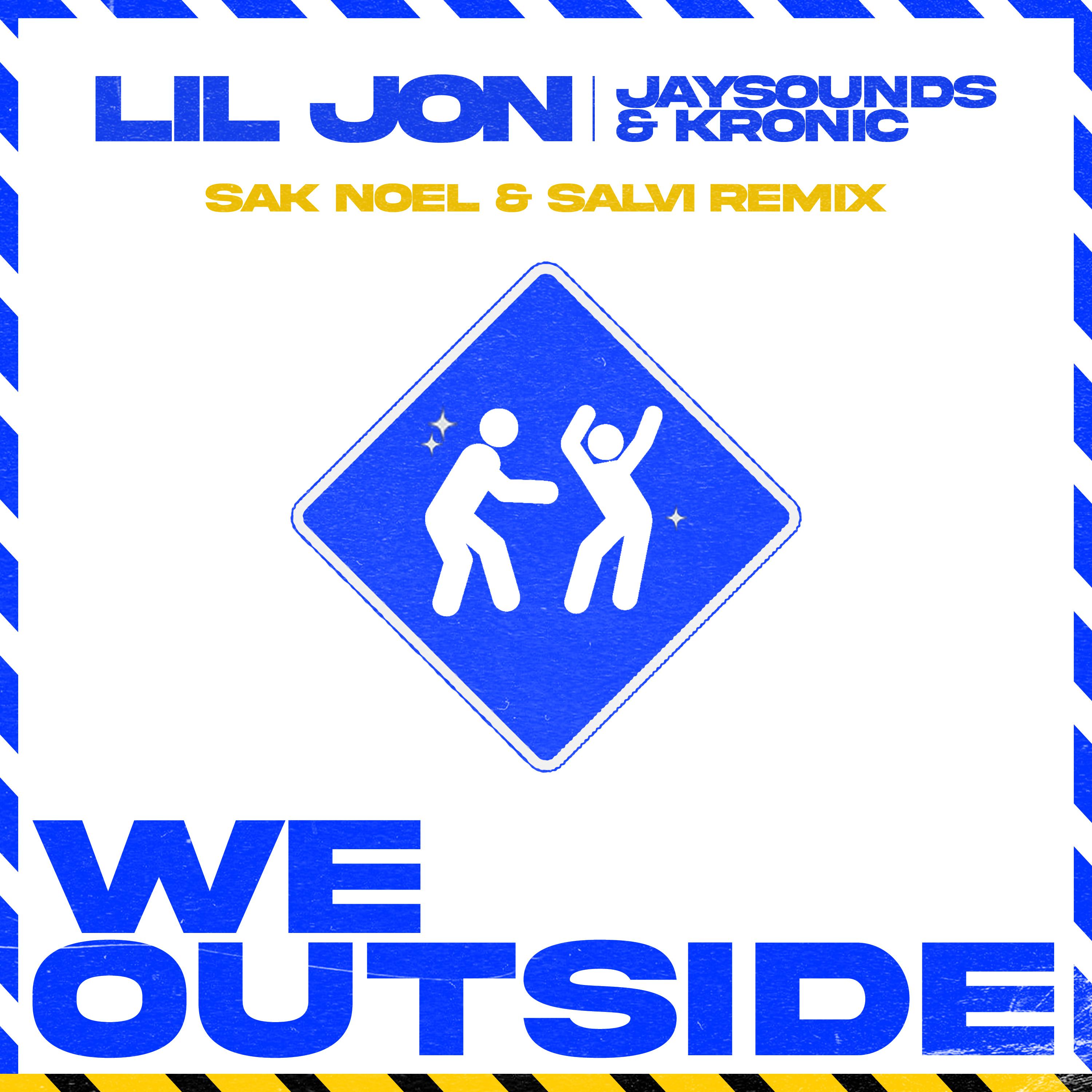 We Outside (Sak Noel & Salvi Remix)专辑