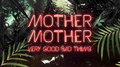 Very Good Bad Thing专辑