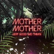 Very Good Bad Thing