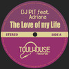 DJ Pit - The Love of my Life