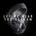 Let Me Hear You Scream专辑