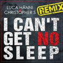 I Can\'t Get No Sleep (Remix)专辑