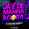 Sr Nescau - Já é de manhã agora e você não dormiu? - Versão Funk