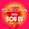 DJ VT DO ST2 - Quem Ta de Flecha Agora Sou Eu