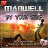 Manwell - By Your Side (Raindropz! Remix)