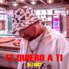 DJ Lucky - Te Quiero A Ti