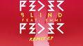 Blind (feat. Emmi) [Remix EP]专辑