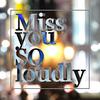 恩雅NYA - Miss you SO loudy