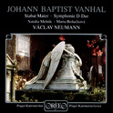 VANHAL, J.B.: Stabat Mater / Symphony in D Major (Prague Chamber Chorus and Orchestra, Neumann)专辑