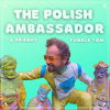 The Polish Ambassador - Funkle Tom