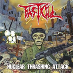 Nuclear Thrashing Attack专辑