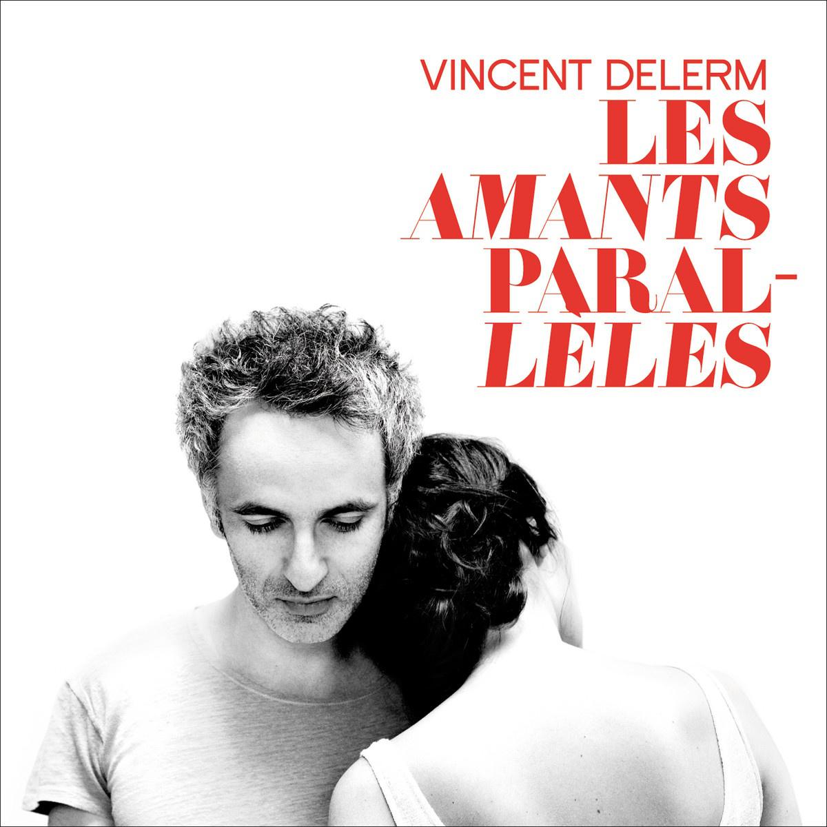 Les Amants parallèles专辑