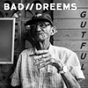 Bad//Dreems - Nice Guy