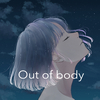Out of body专辑