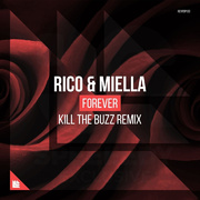 Forever (Kill The Buzz Remix)