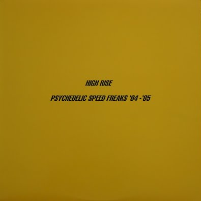 Psychedelic Speed Freaks ‘84 – ‘85专辑