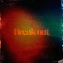 Break out专辑