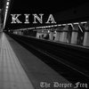 Kina - Everything will be