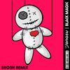 Jonasu - Black Magic (SHOSH Remix)