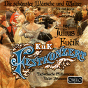 FUČÍK, J.: Orchestral Music (Czech Philharmonic, Neumann)