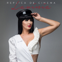 Replica De Cinema专辑