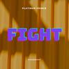 Platinum Prince - Fight/Tichakurawo