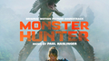 Monster Hunter (Original Motion Picture Soundtrack)专辑