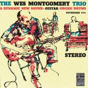 Wes Montgomery Trio (Remastered)