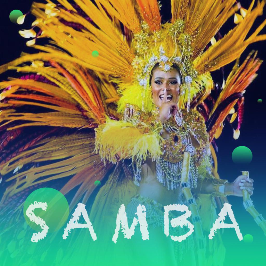 桑巴· 巴西狂欢节的灵魂