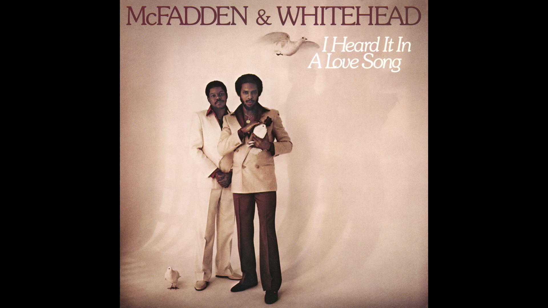 McFadden & Whitehead - I Heard It in a Love Song (Audio)