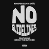 Kingpen Slim - No Guidelines