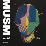 MUSM op.3专辑