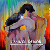 Casino Demon - Have You Ever Seen the Star?