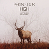 Peking Duk - High (Funkin Matt Remix)