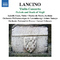 LANCINO, T.: Violin Concerto / Prelude and Death of Virgil (Faust, Monti, Luxembourg Philharmonic, O专辑